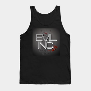 Evil Inc. Building a better tomorrow. Tank Top